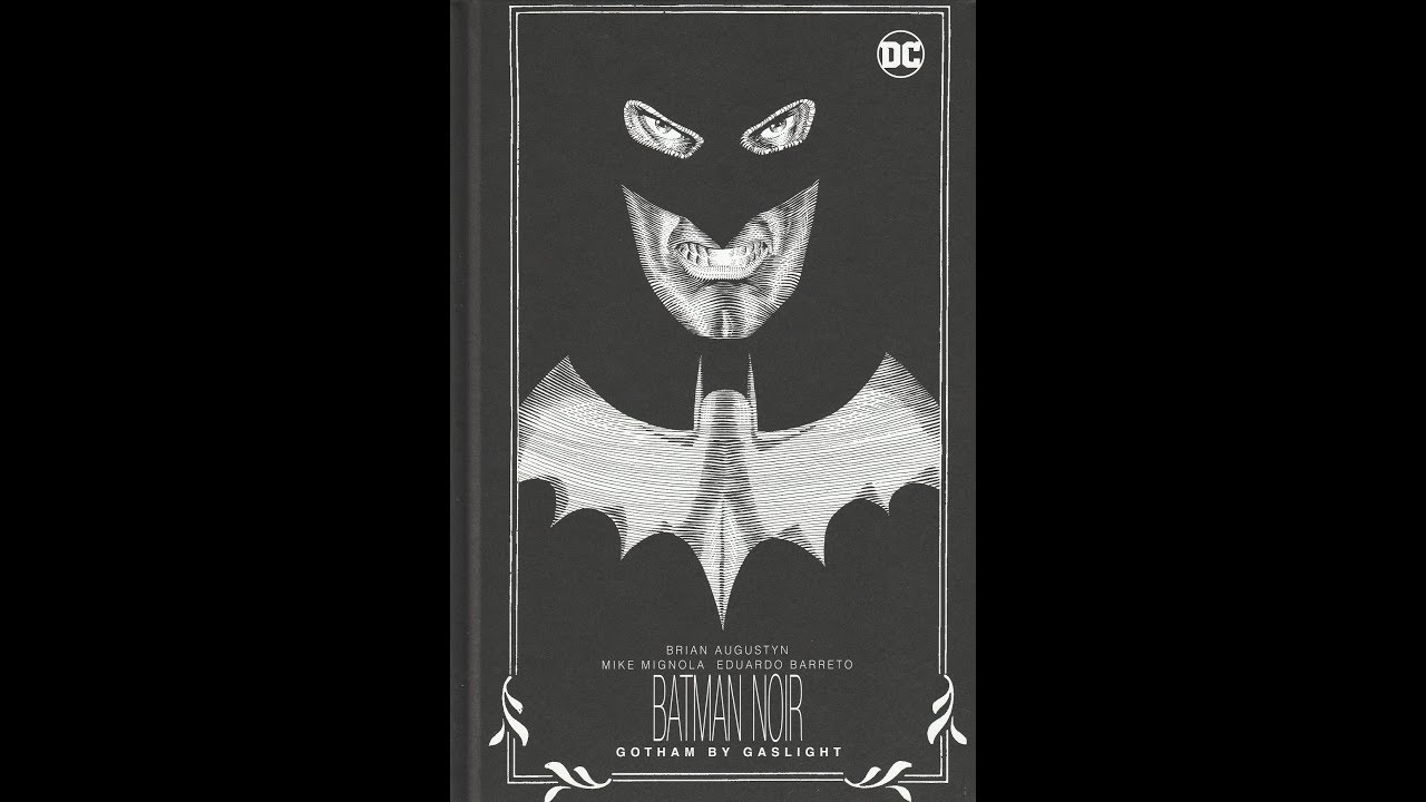 Batman Noir - Gotham By Gaslight HC (2019, DC Comics) Review