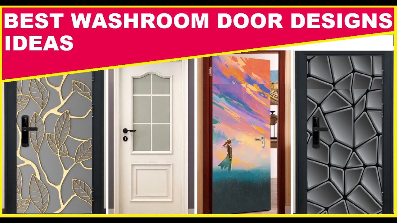 Modern Top 50 Bathroom Doors Designs Latest Washroom Door Designs Best Washroom Door