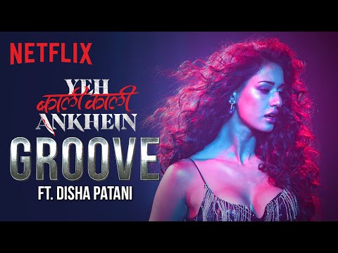 ​@Disha Patani Dances To #theYKKAgroove Challenge | Yeh Kaali Kaali Ankhein | Netflix India