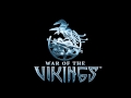 War of the Vikings OST - Terror From the Sea