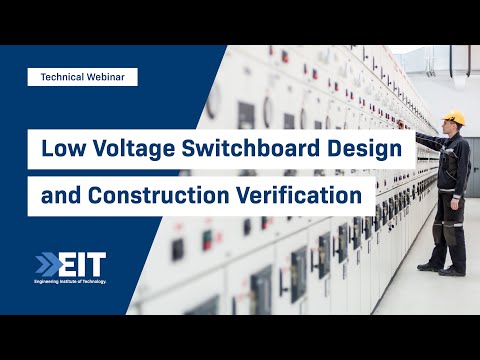 Low Voltage Switchboard Design and Construction Verification