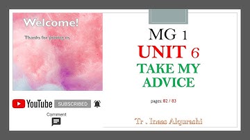 U6 Take my advice - Listen and Discuss  MG1.2  الصف الاول ثانوي | Inaas Alqurashi
