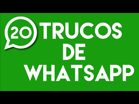 20 Trucos y Tips que Desconocías de WhatsApp