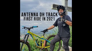 Antenna DH Track || with Team Akay and Wikangmtb || 2021 first ride