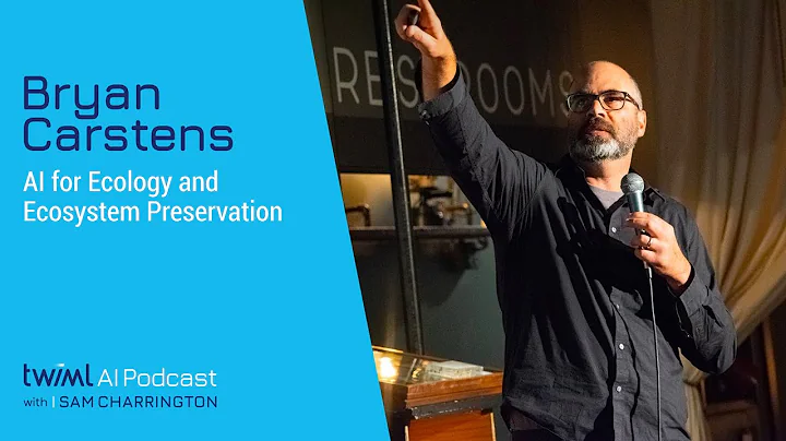 AI for Ecology and Ecosystem Preservation with Bryan Carstens - #449