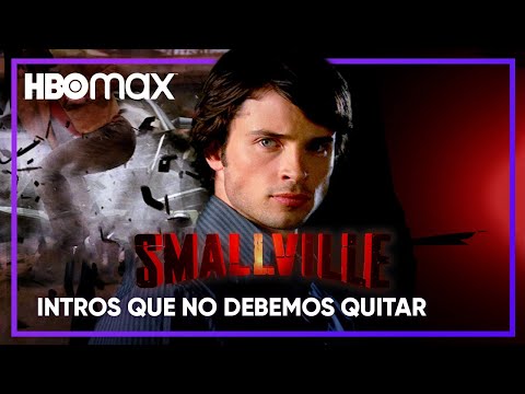 Smallville | Intro | HBO Max