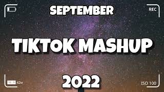 TikTok Mashup SEPTEMBER 2022 💫💫(Not Clean)💫💫