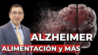 Alzheimer: Comprendiendo su Origen y Prevención a través de la Alimentación y Más - Dr José Alvarado by ViozonMexico 49,849 views 1 month ago 56 minutes