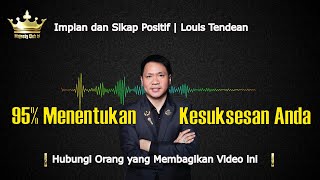 Impian dan Sikap Positif | Louis Tendean | Tiens Syariah