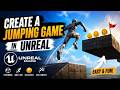 How to Create a Jumping Game in Unreal Engine 5