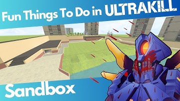 Fun Things To Do In ULTRAKILL Sandbox | Trickshots