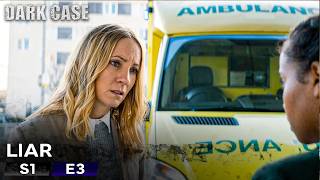Liar  Season 1 Episode 3 | Crime Drama