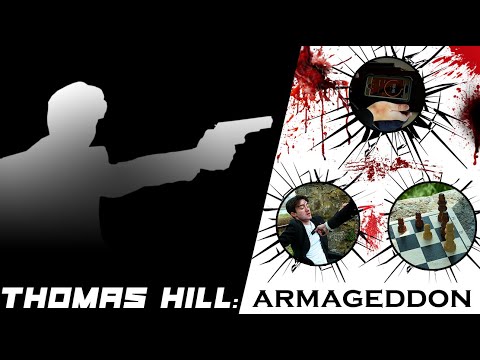 Thomas Hill: Armageddon (Trailer for a Spy Short Film)