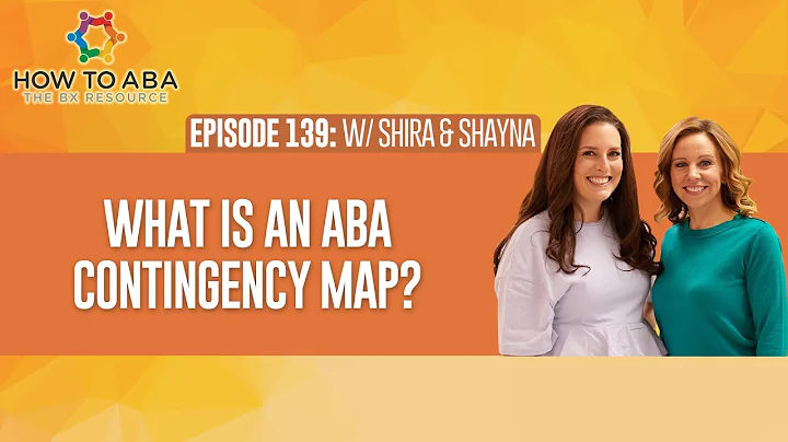 What Is an ABA Contingency Map?