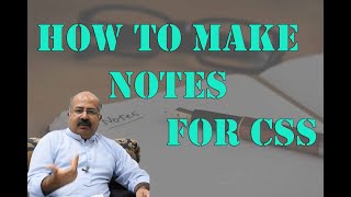 How to make short notes for CSS / PMS | CSS Mentor Muhammad Ijaz screenshot 1