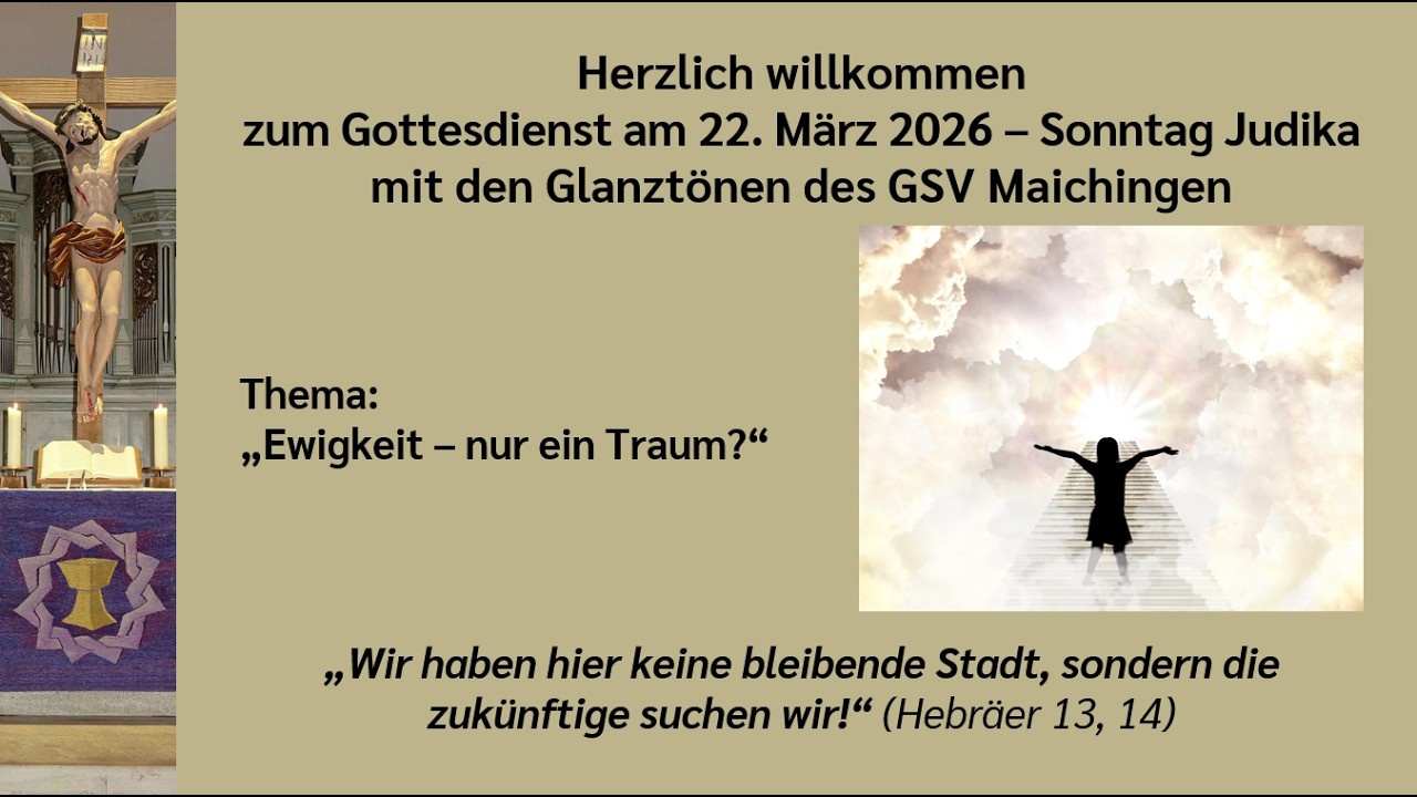 Gottesdienst am 22.03.2026 (5. Sonntag der Passionszeit, Judika) - YouTube