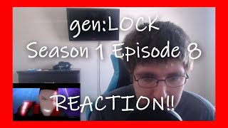 gen:LOCK Season 1 Episode 8 REACTION!! WHAT A FINALE!