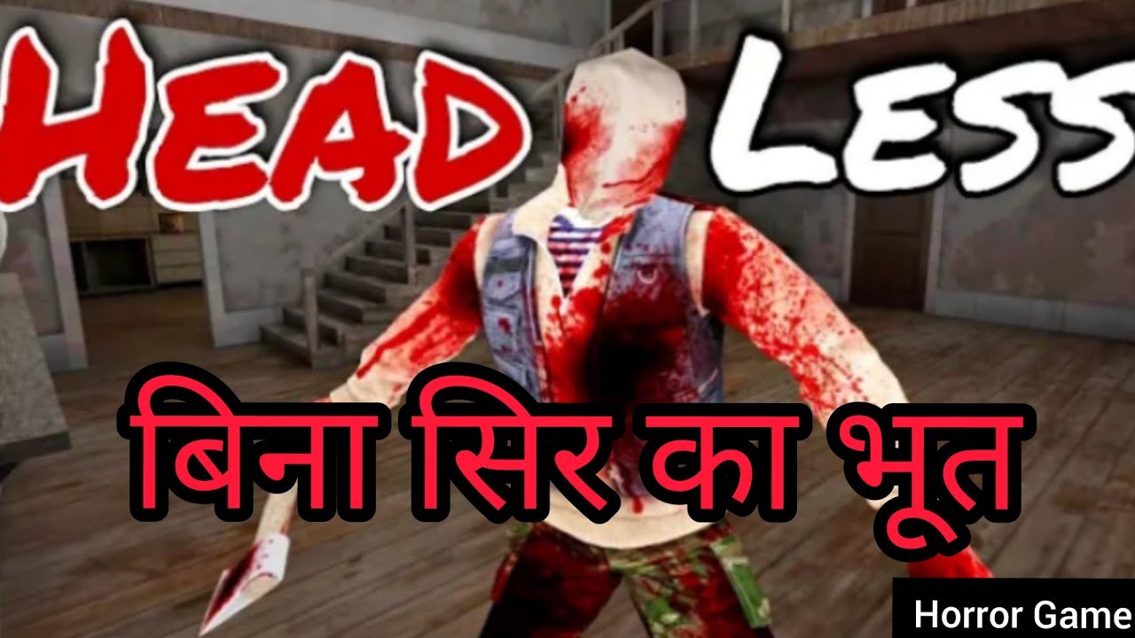 Headless Man | Horror Full Gameplay | Android Game | Thriller Game | Huda Horror Gaming