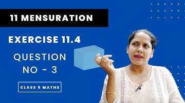 Unlocked: Class 8 Maths Chapter 11 Exercise 11.4 Q3 | Mastering Mensuration Made Easy
