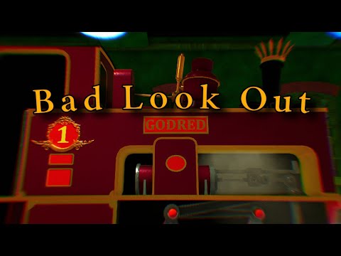 Bad Look Out | Sodor Online Remake