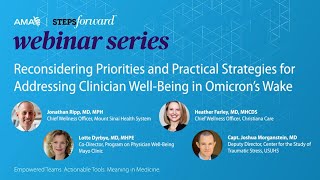 Priorities and Practical Strategies for Addressing Clinician Well-Being in Omicron’s Wake