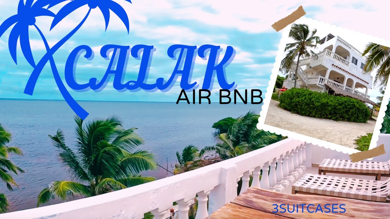 XCALAK Where to Stay? YouTube