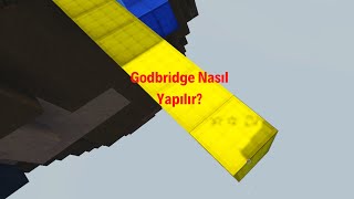 Kolay Bir Şekilde Godbridge Nasıl Yapılır. Craftrise