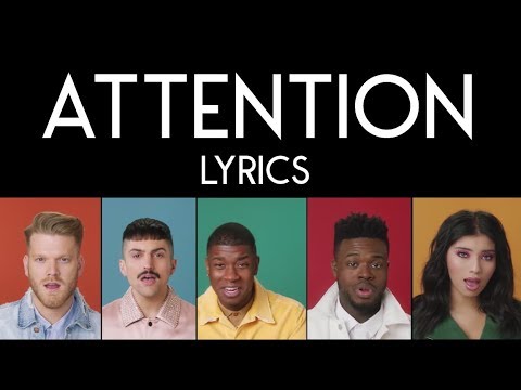 Attention - Pentatonix (LYRICS)