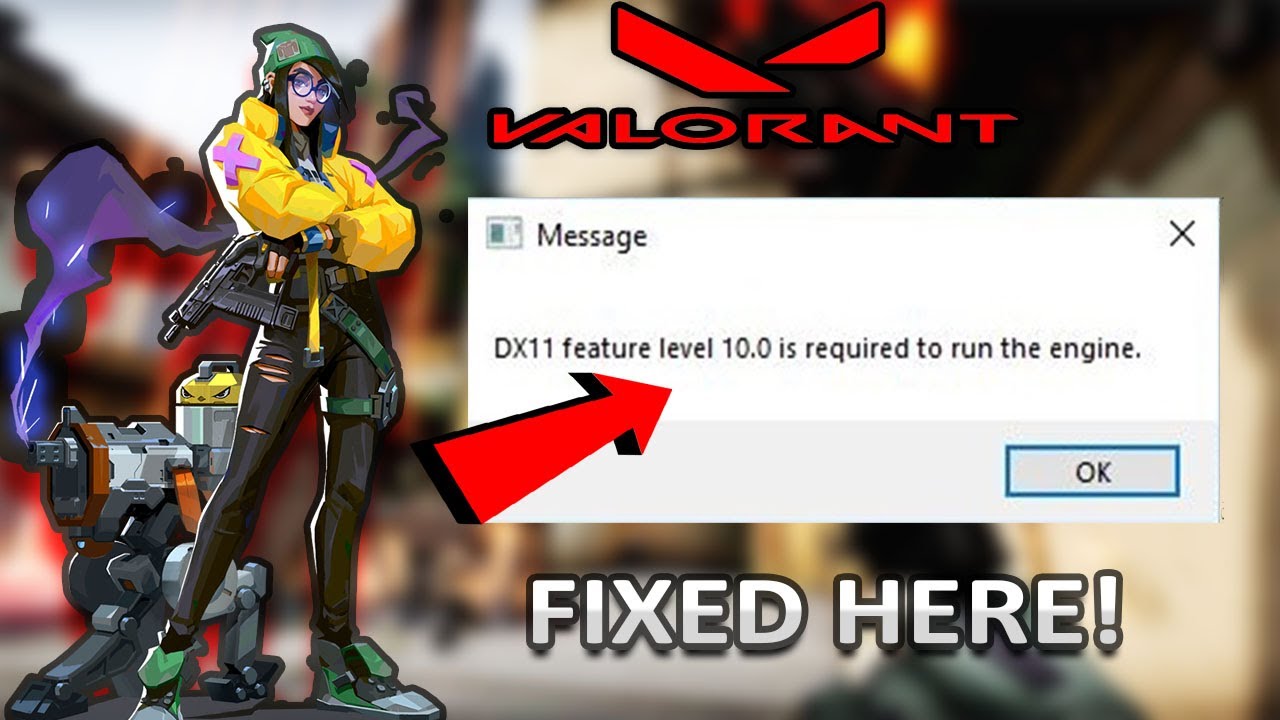 How To Fix Valorant DX11 Feature Level 10.0 is required to run the engine Valorant (2020)