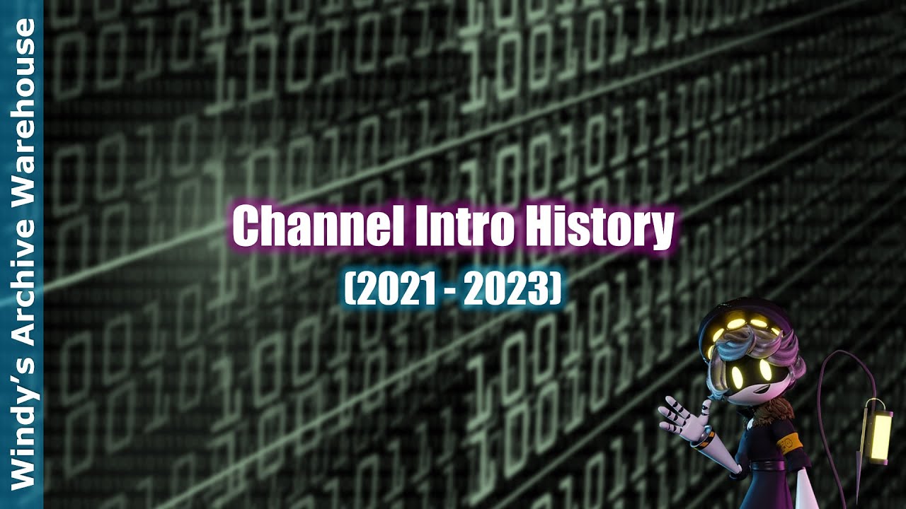 The Time Capsule: Channel Intro History (2021-2023) - YouTube