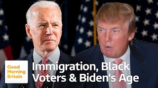 Battle for America: Immigration, Black Voters and Biden's Age