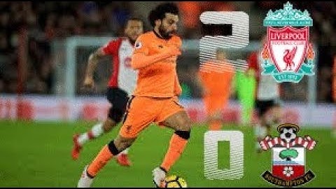 ملخص مباراه ليفربول و ساوثهامبتون 2-0|◄هدف و تألق محمد صلاح2018/2/11 |#المهريين
