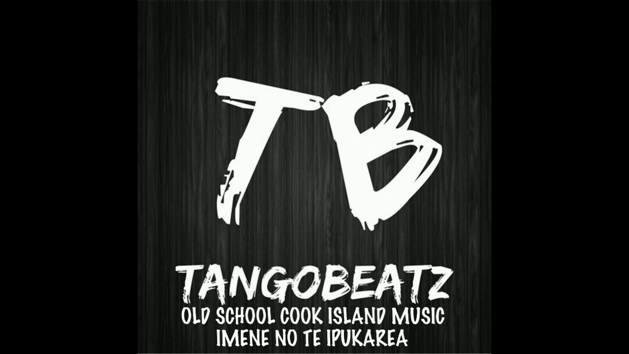 TangoBeatz - Old School Cook Island Songs PART 2 COVERS ( ISLAND SONGS)
