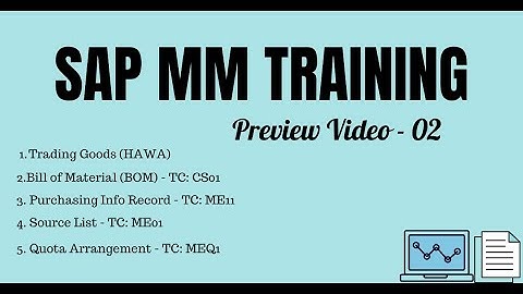 SAP MM Training 02 | Bill of Material-BOM | Purchasing Info Record | Source List | Quota Arrangement