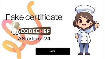 CodeChef Starters 125 Fake Certificate  Solution || #FKMC #codechef #Starters125 #java #cp