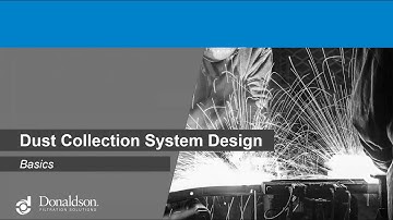 Dust Collection System Design Basics Webinar