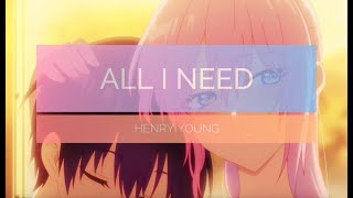 Henry Young - All I Need