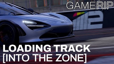 Project CARS 2 Soundtrack: Into the Zone - Loading Screen Music