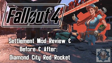 Fallout 4 Mod Review: Diamond City Red Rocket