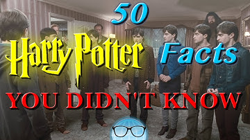 50 Harry Potter Facts YOU DIDN