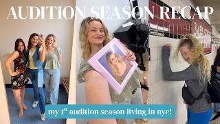 a full audition season of trying to ✨not✨ get seen at auditions | my 1st season living in nyc part 5