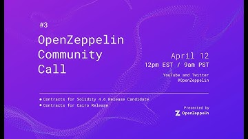 OpenZeppelin Community Call 3