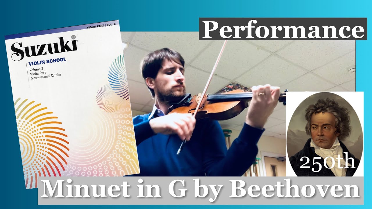 Minuet in G by Beethoven - Suzuki Violin Book 2 - YouTube