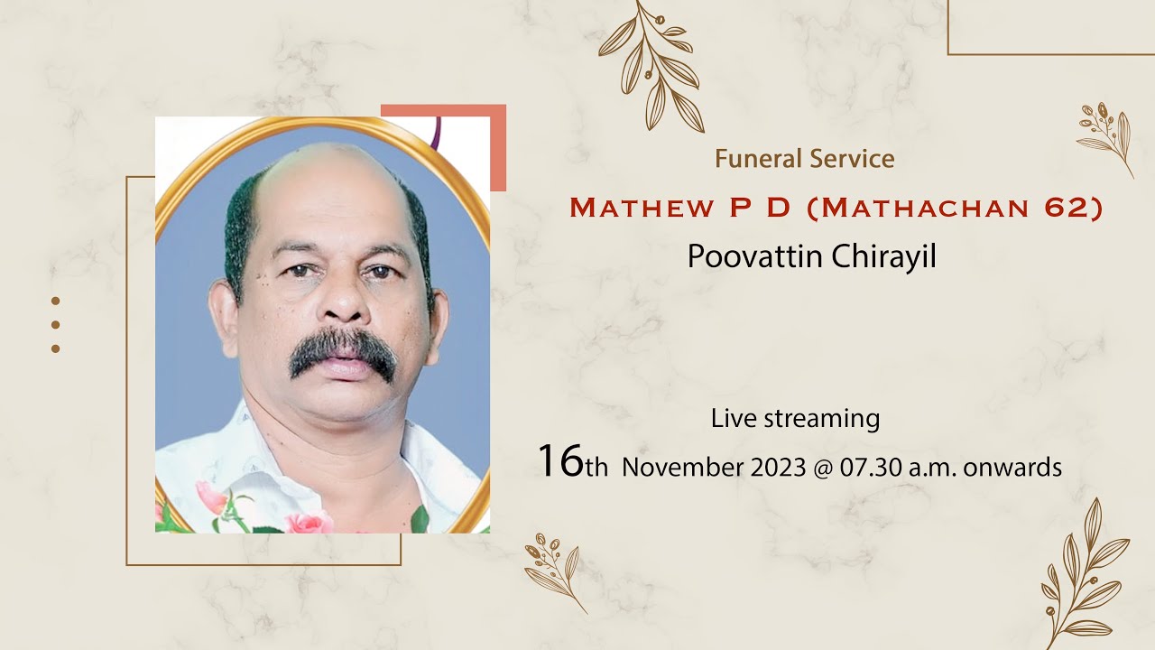 Funeral || Mathew P D (Mathachan 62) - YouTube