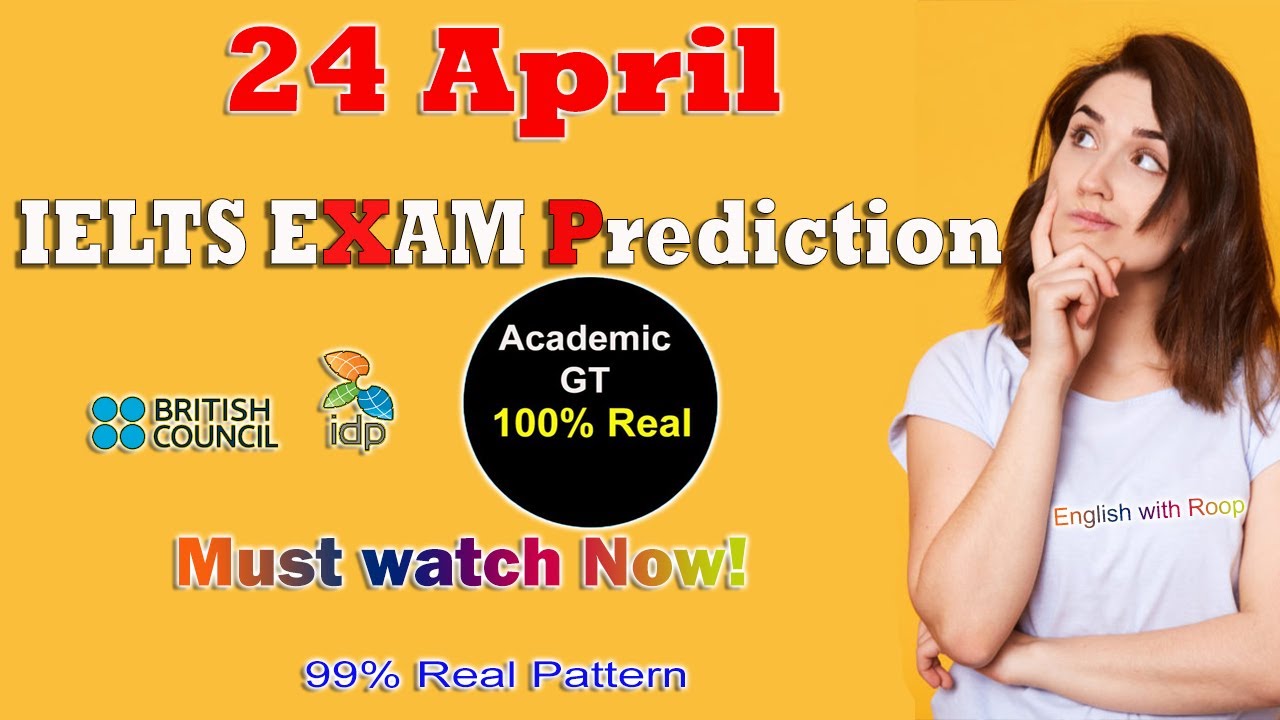IELTS 24 april prediction | ielts prediction | IELTS Exams in April