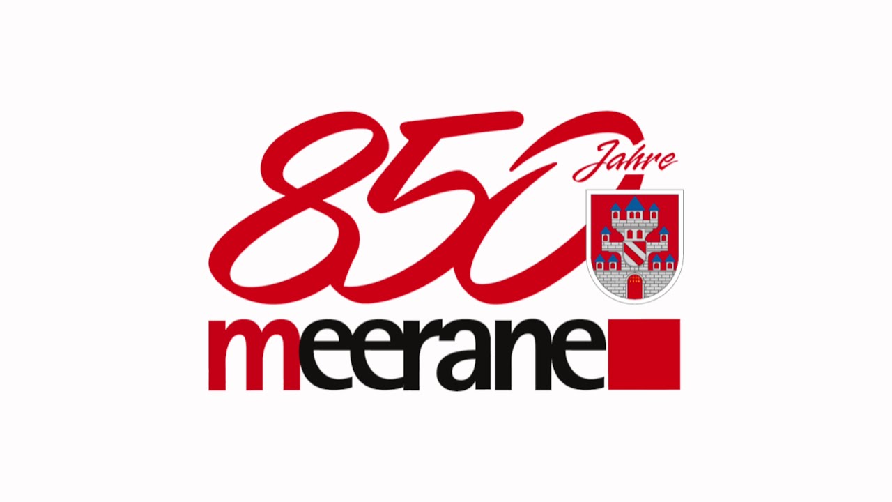 850 Jahr Feier Meerane