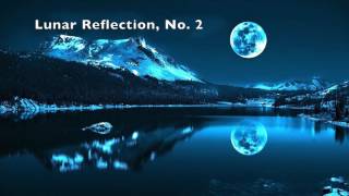 Lunar Reflection, No  2 (original piano composition)