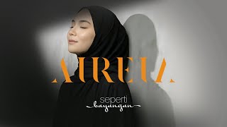 AIREIA - Seperti Bayangan (Official Lyric Video)