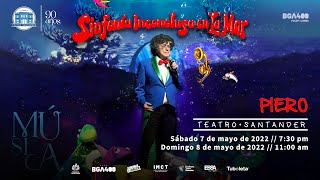 'La Sinfonía Inconclusa en la Mar' de Piero - Teatro Santander BGA