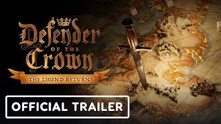 Defender of the Crown: The Legend Returns - Official Launch Trailer